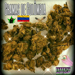 Gramas de Colômbia (Explicit)