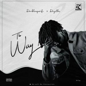The Way(komaro)(feat. Doystks)