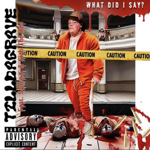 what did i say? (feat. SauceK & Sigh the red) (Explicit)