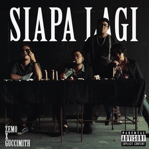 Siapa Lagi (Explicit)