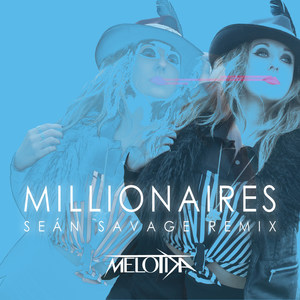 Millionaires (Remix)