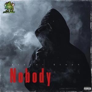 Nobody Freestyle (Explicit)