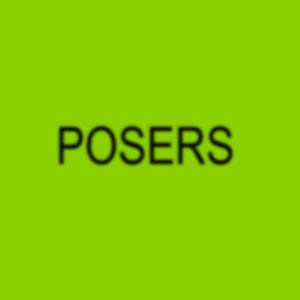 Posers (Explicit)