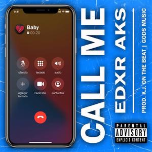 Call Me (Explicit)