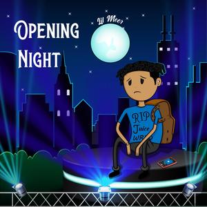 Opening Night(Clean Version) [Explicit]