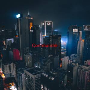 Commander (Instrumental version originally performed by Kelly Rowland feat. David Guetta)