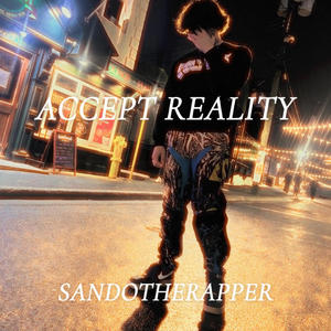 ACCEPT REALITY (Explicit)