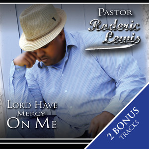 Lord Have Mercy On Me - EP