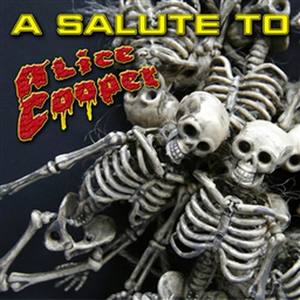 A Salute To Alice Cooper