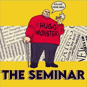 The Seminar (Explicit)