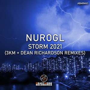 Storm 2021 (3KM Remix)