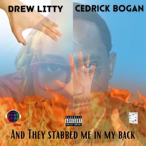 And They Stabbed Me In My Back(feat. DrewLitty) (Explicit)