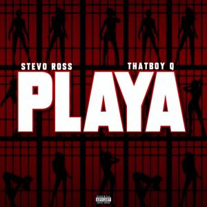 Playa (feat. ThatBoy Q) (Explicit)