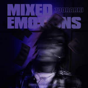 Mixed Emotions (Explicit)