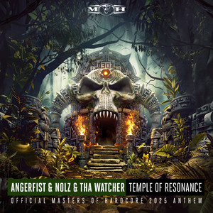 Temple Of Resonance (Official Masters Of Hardcore 2025 Anthem) (Official Masters Of Hardcore 2025 Anthem)