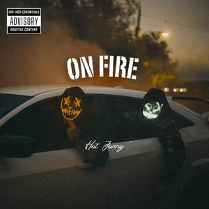 One fire (Explicit)