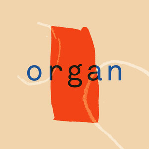 Organ