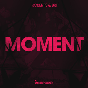 Robert S - Moment (Rnbstylerz Extended Mix)