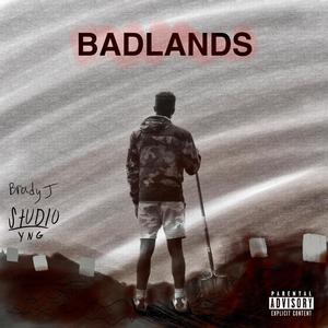 BADLANDS (Explicit)