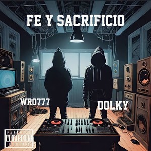 Fe Y Sacrificio (Explicit)