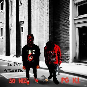 In Da Streets (feat. 50 Wiz) [Explicit]