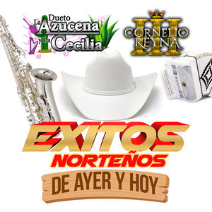 Exitos Norteños de Ayer Y Hoy (Mariachi)