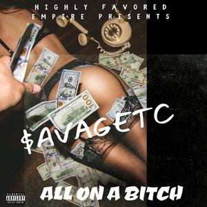 All on a ***** (Explicit)