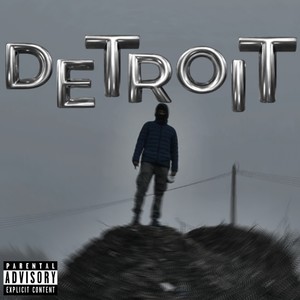 Detroit (Explicit)