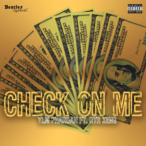 Check On Me (Explicit)