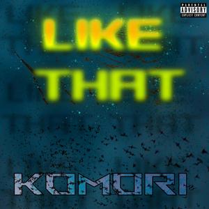 Like That (Explicit)