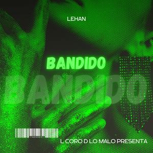 Bandido (Explicit)