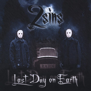 Last Day On Earth (Explicit)