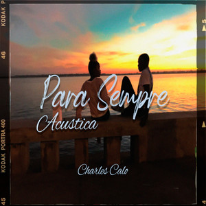 Para Sempre (Acoustic)