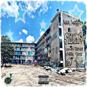 Slums (feat. Kenneth Brother & MBK Cato) (Explicit)
