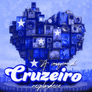 A IMAGEM DO CRUZEIRO RESPLANDECE