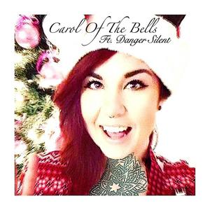 Carol Of The Bells (feat. Danger Silent)