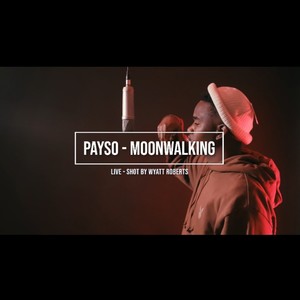 Moonwalking (Explicit)