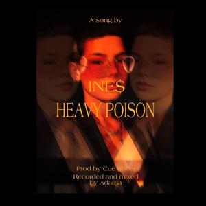 HEAVY POISON