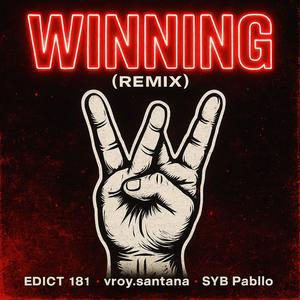 Winning Remix (feat. vroy.santana) (Explicit)