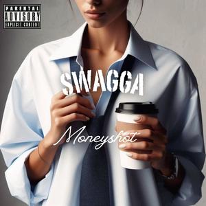 Swagga (Explicit)