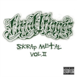 Skrap Metal, Vol. II (Explicit)