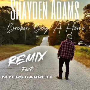 Broken Boy A Home (Remix)