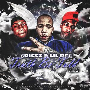 Truth Be Told (Explicit)