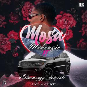 Mosa (feat. Astronazzy & Alykala) (Explicit)