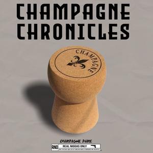 Champagne Chronicles (Explicit)