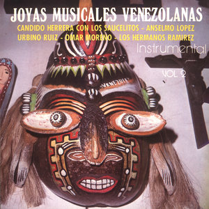 Joyas Musicales Venezolanas: Instrumental, Vol. 2