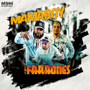 Mamaboy (Explicit)