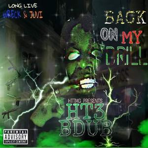 Back On My Drill (Explicit)