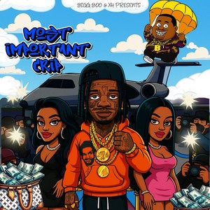 Most Important Crip (Explicit)