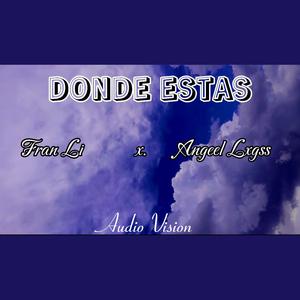 DONDE ESTAS
